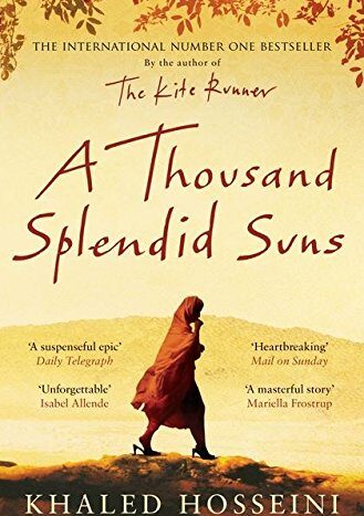 A Thousand Splendid Suns by Khaled Hosseini