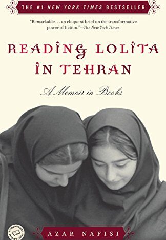 Reading Lolita in Tehran by Azar Nafisi