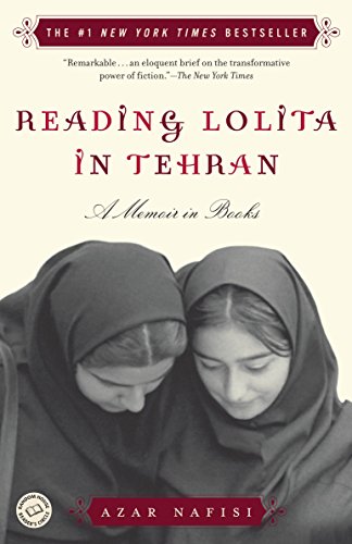 9780812971064-us.jpg Reading Lolita in Tehran by Azar Nafisi