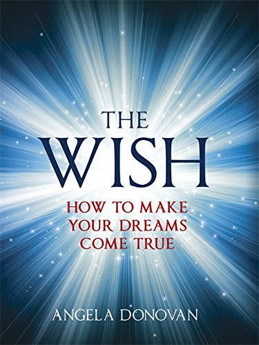 9781444727685-us.jpg The Wish by Angela Donovan