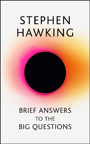 9781473695986-us.jpg Brief Answers to the Big Questions by Stephen Hawking