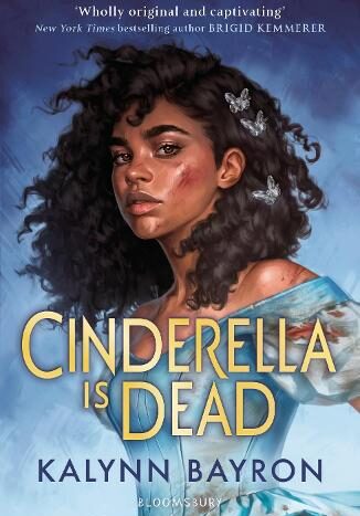 Cinderella is Dead by Kalynn Baron
