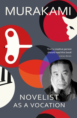 Novelist As A Vacation by Hakuri Murakami