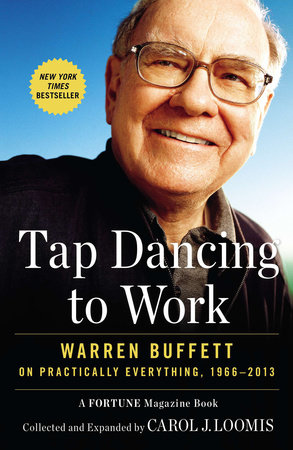 9781591846802.jpeg Tap Dancing to Work by Warren Buffet