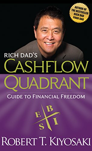 Cashflow Quadrant by Robert T. Kiyosaki