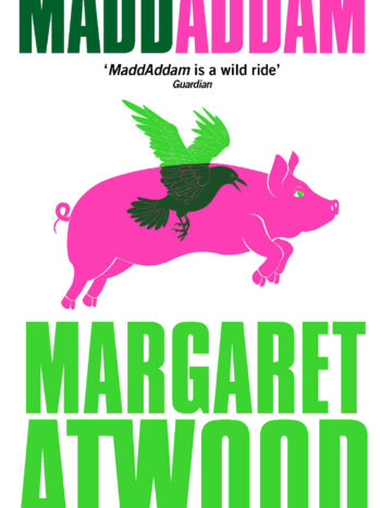 Maddaddam by Margret Atwood