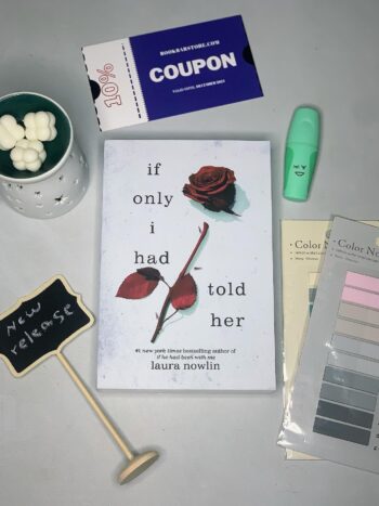 If Only I Had Told Her by Laura Nowlin