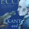 Kant and the Platypus by Umberto Eco