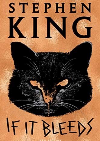 If It Bleeds By Stephen King